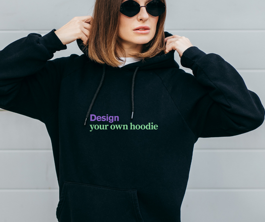 Design your own Hoodie